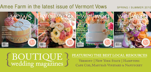 Amee Farm in the latest issue of Vermont Vows
